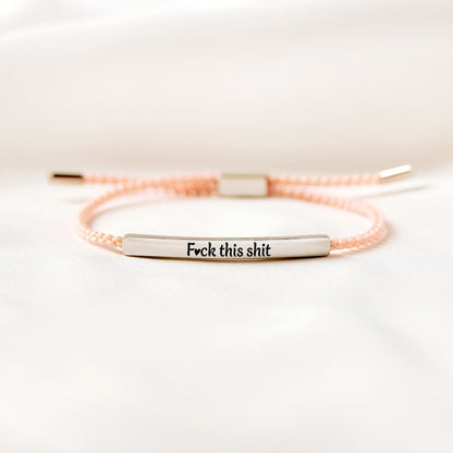 F♡ck This Shit - Motivational Tube Bracelet